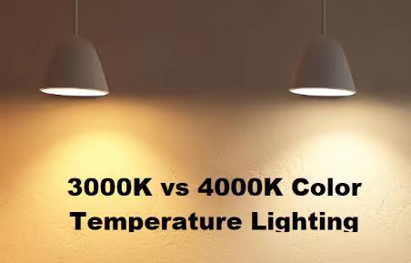 3000K VS 4000K Color temperature